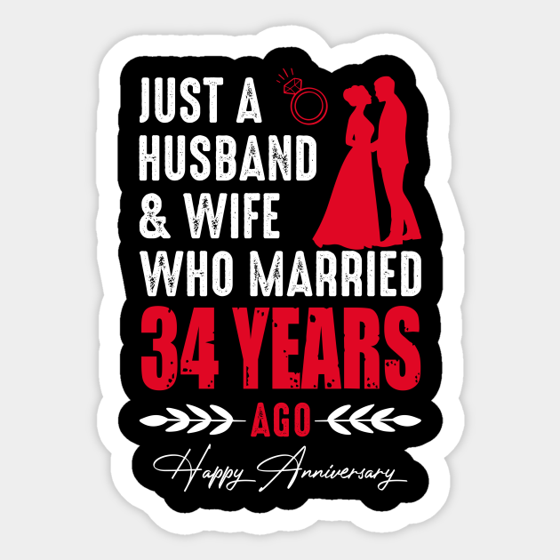 wedding anniversary Husband and Wife Married 34 Years Ago Anniversary